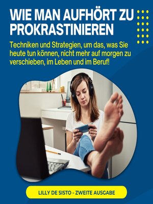 cover image of Wie Man Aufhört Zu Prokrastinieren